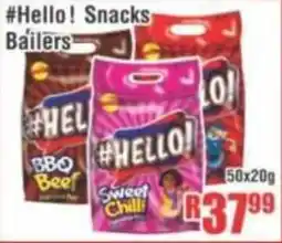 Devland Cash And Carry #Hello! Snacks Bailers offer