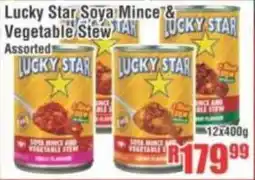 Devland Cash And Carry Lucky Star Soya Mince & Vegetable Stew Assorted offer