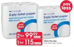 Clicks Clicks Pay Less 2-Ply Toilet Paper 18 Rolls offer