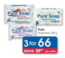 Clicks Pure Soap Bars offer