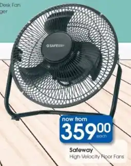 Clicks Safeway High-Velocity Floor Fans offer