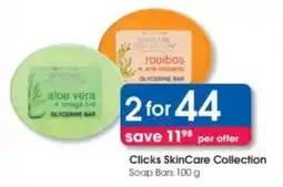 Clicks Clicks SkinCare Collection Soap Bars offer