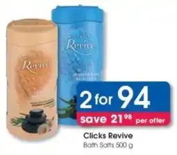 Clicks Clicks Revive Bath Salts offer