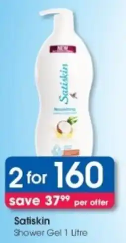Clicks Satiskin Shower Gel offer
