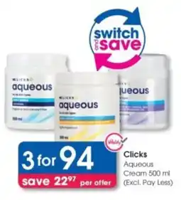 Clicks Clicks Aqueous Cream offer
