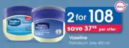 Clicks Vaseline Petroleum Jelly offer