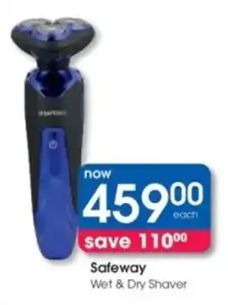 Clicks Safeway Wet & Dry Shaver offer
