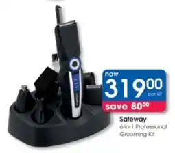 Clicks Safeway 6-in-1 Professional Grooming Kit offer
