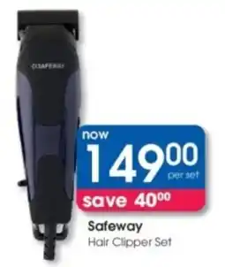 Clicks Safeway Hair Clipper Set offer