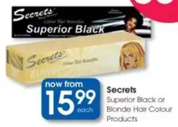Clicks Secrets Superior Black or Blonde Hair Colour Products offer