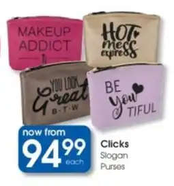 Clicks Clicks Slogan Purses offer