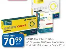 Clicks Entiro Probiotic Capsules, Chewable Tablets, Fastmelt Sachets or Drops offer