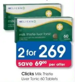 Clicks Clicks Milk Thistle Liver Tonic offer