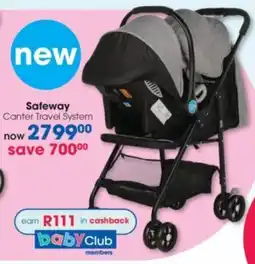 Clicks Safeway Canter Travel System offer