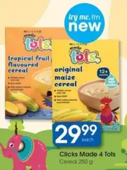 Clicks Clicks Made 4 Tots Cereal offer