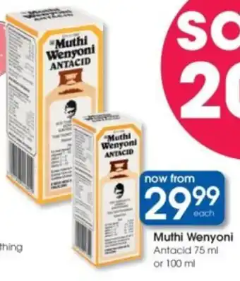 Clicks Muthi Wenyoni Antacid offer