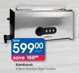 Clicks Kambrook 4-Slice Stainless Steel Toaster offer