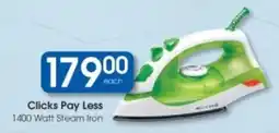Clicks Clicks Pay Less 1400 Watt Steam Iron offer