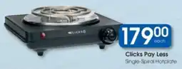 Clicks Clicks Pay Less Single-Spiral Hotplate offer