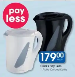 Clicks Clicks Pay Less Corded Kettle offer