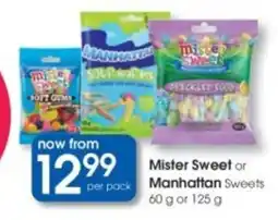 Clicks Mister Sweet or Manhattan Sweets offer
