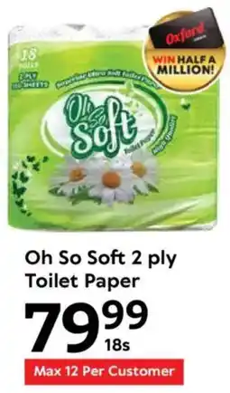 Oxford Freshmarket Oh So Soft 2 ply Toilet Paper offer