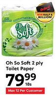 Oxford Freshmarket Oh So Soft 2 ply Toilet Paper offer