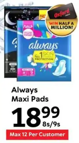Oxford Freshmarket Always Maxi Pads offer