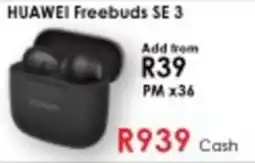 Chatz Connect HUAWEI Freebuds SE 3 offer