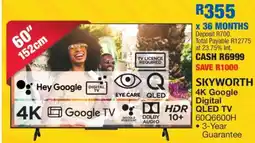 OK Furniture SKYWORTH 4K Google Digital QLED TV offer