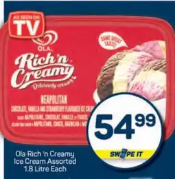 Pick n Pay Ola Rich ‘n Creamy Ice Cream Assorted 1.8 Litre Each offer