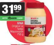 Spar Spar Original Or Tangy Mayonnaise-750g Each offer