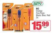 Spar Bic Orange Fine Pens Black, Blue, Red-2s Each offer