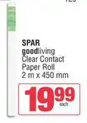 Spar Spar Good Living Clear Contact Paper Roll 2m x 450mm offer