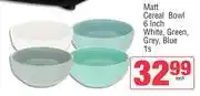 Spar Matt Cereal Bowl 6 Inch (White, Green, Grey, Blue)-Each offer