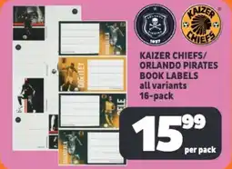 Usave Kaizer chiefs/ orlando pirates book labels offer