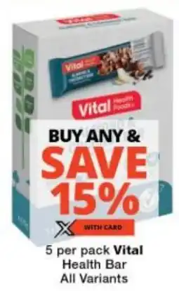 Checkers Vital Health Bar All Variants offer