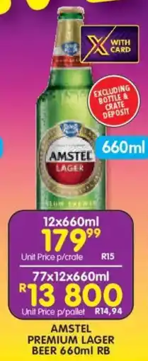Shoprite Liquor Amstel premium lager beer rb offer