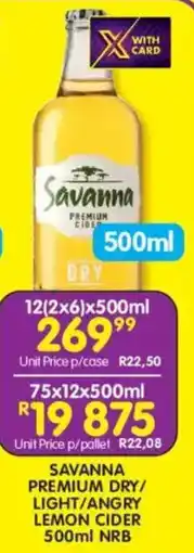 Shoprite Liquor Savanna premium dry/ light/ angry lemon cider nrb offer