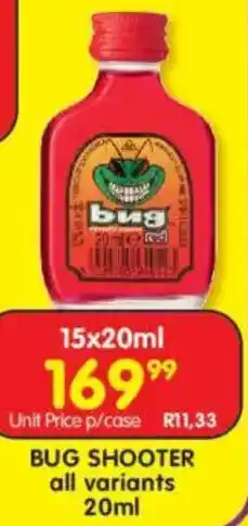 Shoprite Liquor Bug shooter offer