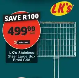 Checkers LK's Stainless Steel Large Box Braai Grid offer