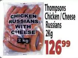 Supa Store Thompsons Chicken/ Cheese Russians offer