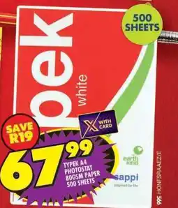 Shoprite Typek A4 Photostat 80gsm Paper 500 Sheets offer