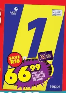 Shoprite SAPPI 1 PLUS A4 PHOTOSTAT 80GSM PAPER 500 SHEETS offer