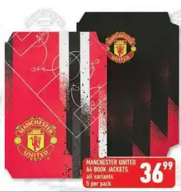 Shoprite MANCHESTER UNITED A4 BOOK JACKETS offer