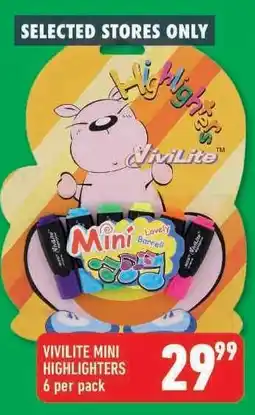 Shoprite VIVILITE MINI HIGHLIGHTERS offer