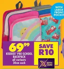 Shoprite KIDDIES' PRE-SCHOOL BACKPACK offer