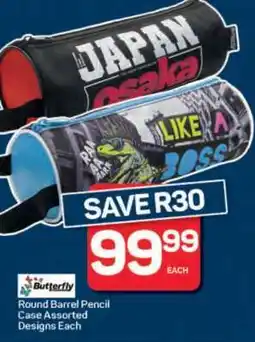 Pick n Pay Butterfly Round Barrel Pencil Case Assorted Designs Each offer
