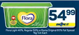 Pick n Pay Flora Light 40%, Regular 50% or Rama Original 60% Fat Spread 1kg Tub Each offer