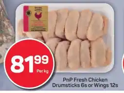 Pick n Pay PnP Fresh Chicken Drumsticks 6s or Wings 12s offer